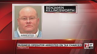 Greenville business operator arrested on tax charges