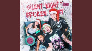 Silent Night, Broken Heart