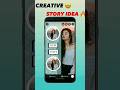 Creative Instagram Story Idea New post | Insta Story Editing 🔥 | #shorts #instagramstoryidea