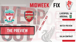 Liverpool v Arsenal Preview | Carabao Cup Semi Final