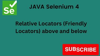 Relative locator below and above using selenium || Java Selenium 4