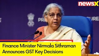 Finance Minister Nirmala Sithraman Announces Key Decisions | 53rd GST Council Meeting |  NewsX