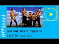 Red Hot Chili Peppers - Californication (Music Video)