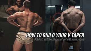 MUST DO EXERCISES FOR A V TAPER PHYSIQUE