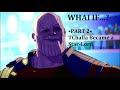 TChalla Meets Thanos For The First Time | What If...? | Episode 2 |TChalla Became a StarLord |Part 2