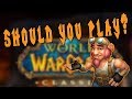 WoW Classic: Should You Play It? How It Compares To BfA - Good & Bad | Retail vs Classic