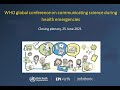 Closing of the WHO global conference on communicating science during health emergencies