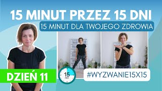 Dzień 11 Wyzwania 15x15 - Równowaga i lekkość – Ćwiczenia, które zmieniają Twoje poranki! 🌞