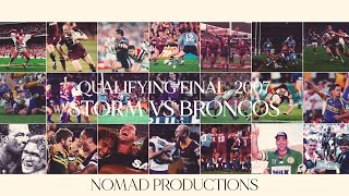 NRL Qualifying Final, 2007 - Melbourne Storm vs Brisbane Broncos