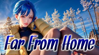 🌸 Nightcore - Far From Home ( Sanitune ) 🌸