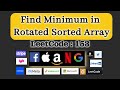 Array interview problem | Java Code | Find Minimum in Rotated Sorted Array :- Bind 75 : Leetcode 153