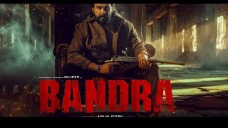 Bandra (2023) Malayalam Full Movie HD _ New Thriller_Action Malayalam Full Movie 2023