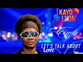 Kayo Lyon  Let's Talk About Love 