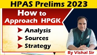 How to Approach HPGK | HPAS Prelims 2023 | By Vishal Sir