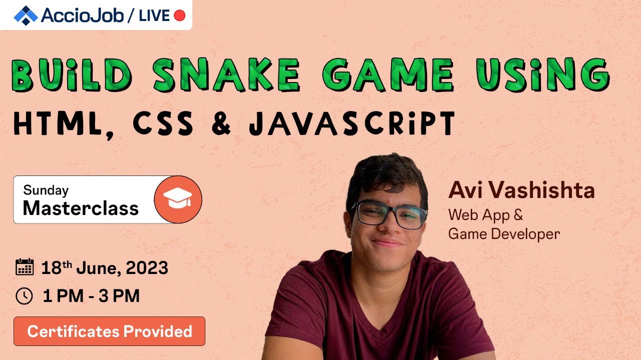 Build Snake Game Using HTML, CSS & JavaScript | Project Building ...