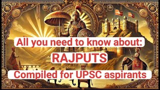 ਤੁਹਾਨੂੰ RAJPUTS #UPSC #PSC #competitiveexams #bharat ਬਾਰੇ ਜਾਣਨ ਦੀ ਲੋੜ ਹੈ