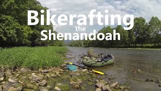 Bikerafting the Shenandoah