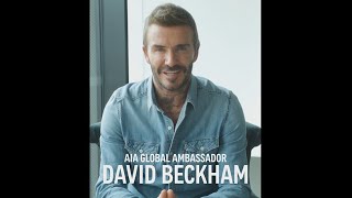 AIA’s Global Ambassador David Beckham - AIA Live