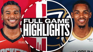 ROCKETS at PELICANS | FULL GAME HIGHLIGHTS | December 26, 2024