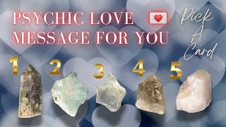 🥰 Psychic LOVE Messages for You! 🥰 (In-Depth) tarot pick a card