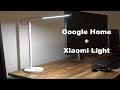 [Google Home / Assistant] Control Xiaomi Mi Lights with Your Voice