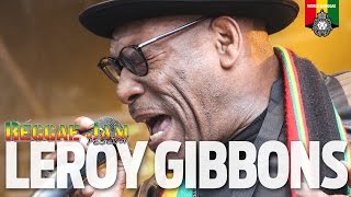 Leroy Gibbons Live at Reggae Jam 2016