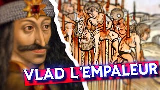 VLAD L'EMPALEUR : LE VÉRITABLE DRACULA