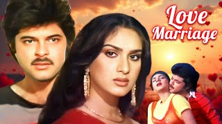 Anil Kapoor's Romantic Film | Love Marriage (1984) | Meenakshi Sheshadri, Mehmood Bollywood Movie