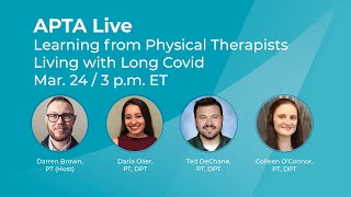 Learning from Physical Therapists Living with Long Covid