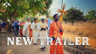 The Orthodox Christians of Nigeria | Documentary | New Trailer