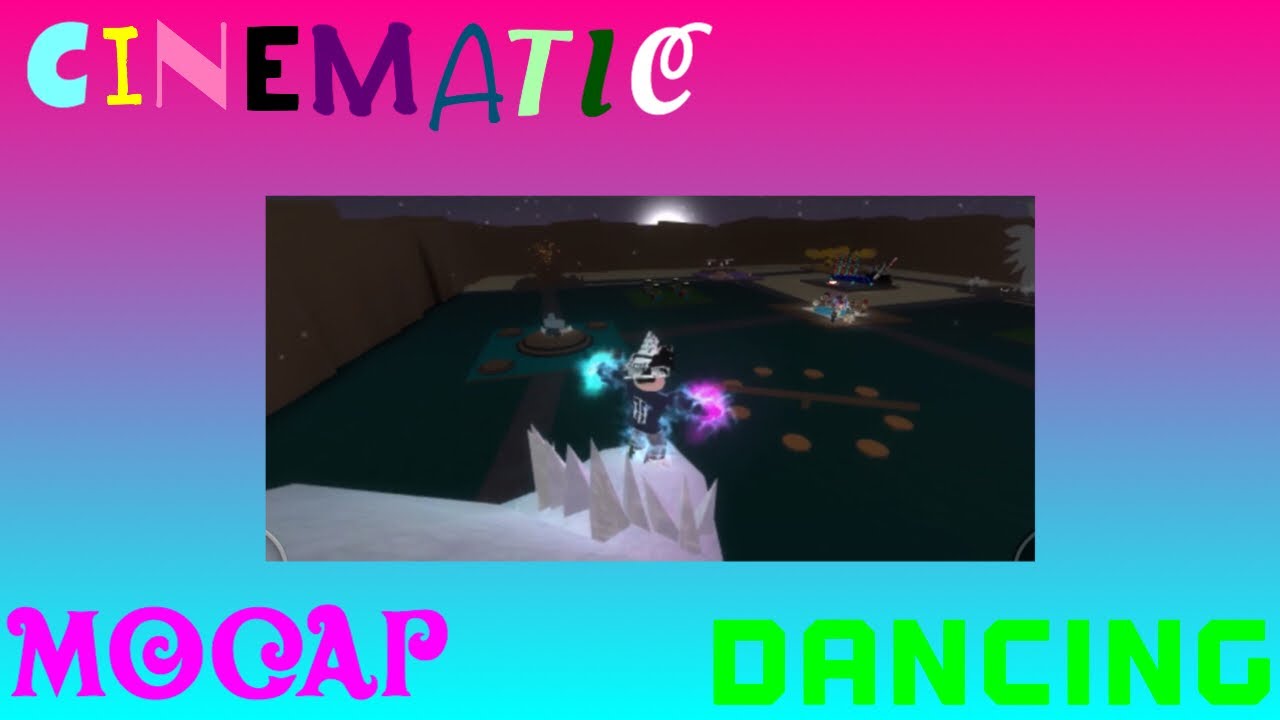 Mocap Dancing Cinematic Roblox Youtube