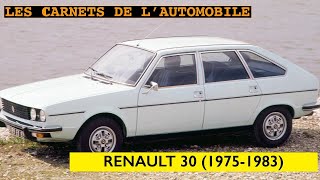 Renault 30 (1975-1983) Les carnets de l'automobile