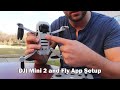 Getting Started with the DJI Mini 2 - Drone Setup and DJI Fly App (Pt. 1 of 2)