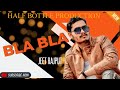 Bla Bla Official Song || Deepak Singh || Jeet Rajput || Mj@ck || HALF BOTTLE PRODUCTION