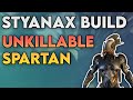 Warframe Styanax Steel Path Build | The UNKILLABLE Spartan!