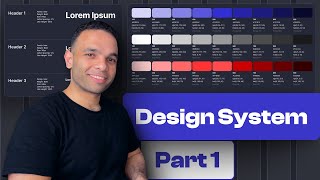 شرح Design System - Part 1 Foundations