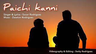 PAICHI KANNI | Konkani song | Socor R | Music by RD Dawton | Shot in France