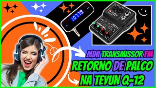 📻🎧CONECTANDO O MINI TRANSMISSOR FM A INTERFACE DE ÁUDIO TEYUN Q-12 SIMPLES, RÁPIDO E FÁCIL EM 2023🎸🎼