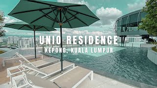 PROPERTY WALK #39 - UNIO RESIDENCE @ KEPONG, KUALA LUMPUR