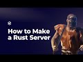 Fastest Way to Make a Rust Server