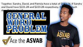 ASVAB Arithmetic Reasoning - Practice Test Question (General Word Problem and Solution)