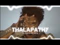 THALAPATHY version - Slowed and Reverb