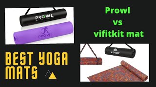 Best Yoga Mat | Prowl Vs Vifitkit & Yogarise yoga Mat | Budget Friendly Yoga Mats
