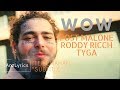 WOW LYRICS | LIRIK | POST MALONE FT. RODDY RICCH & TYGA (TERJEMAHAN INDONESIA)