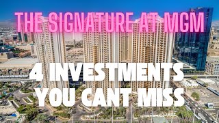 Shocking Secrets to Millions with The Signature MGM Las Vegas Investments!