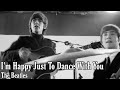 The Beatles - I'm Happy Just To Dance With You // Subtitulada en Español & Lyrics