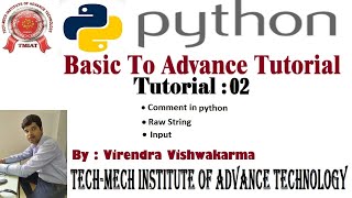 Python Basic to Advance Tutorial : 02 ( Escape Sequence, Comment in Python, Raw String, Input )