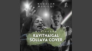 Kavithaigal Sollava (Sad Version)