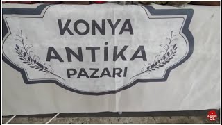 Konya Antika Pazarı / Antika Eşyalar / Antika Paralar / Antika Saatler / Tesbihler