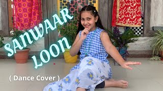 Sawaar Loon | Dance Cover | Lootera | Sonakshi Sinha | Ranveer Singh |